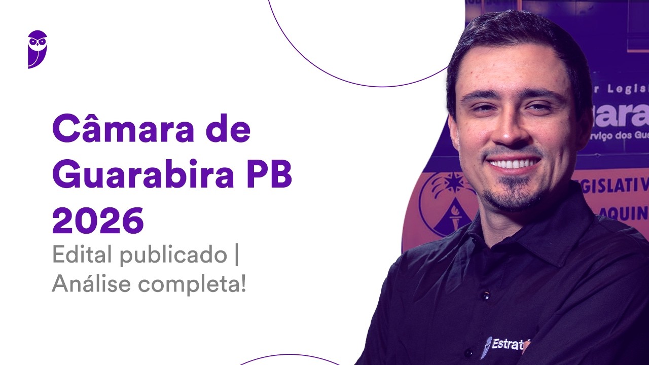 Concurso Câmara de Guarabira PB 2026 - Edital publicado - Análise completa!