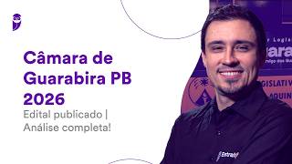 Concurso Câmara de Guarabira PB 2026 - Edital publicado - Análise completa!