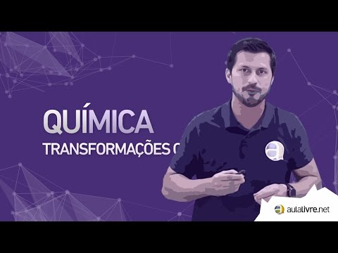 Química - Estrutura Atômica- Transformações físicas e químicas