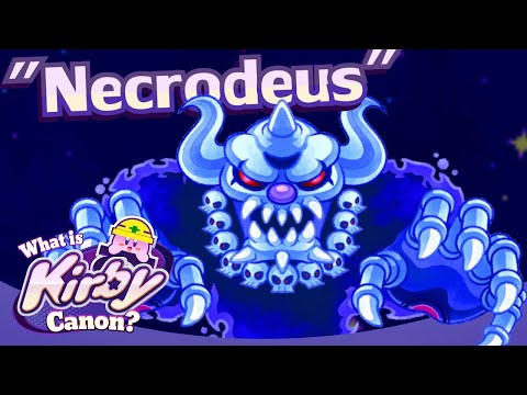 Necrodeus | What is Kirby Canon?