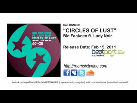 Bin Fackeen ft. Lady Noir - Circles Of Lust (Dub Noir Mix) [preview]