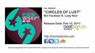 Bin Fackeen ft. Lady Noir - Circles Of Lust (Dub Noir Mix) [preview]