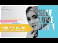 DAY 1 To SELF LOVE Sudahkah Kamu Mencintai Diri Sendiri Tapi Secara SADAR UTUH Dan PENUH
