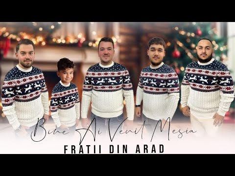 Fratii din Arad ❄️ COLIND 2023 - Bine ai venit Mesia ❄️ NEW ❄️