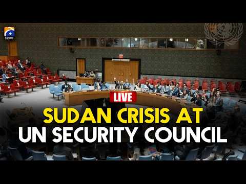 🔴 𝗟𝗶𝘃𝗲: UN Security Council Holds Key Meeting on Sudan Crisis | Geo News English