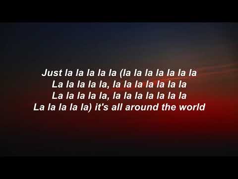 R3HAB x A Touch Of Class - All Around The World (La La La) (Lyrics)(10 stunden)