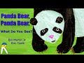 Panda Bear Panda Bear What Do You See Animated Read Aloud Book For Kids With Animals Sounds