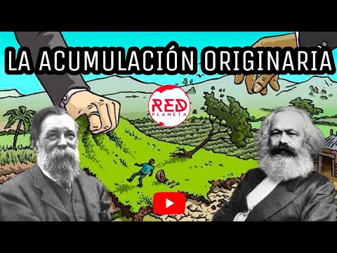 La Acumulación Originaria