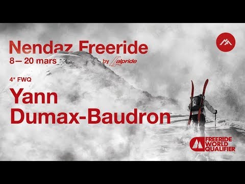 Nendaz Freeride 4* FWQ - Qualifications 2019 // Yann Dumax-Baudron