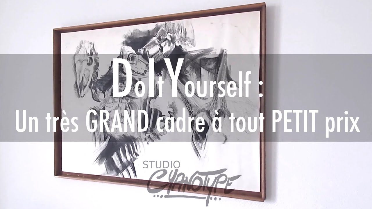 Tuto DIY : un cadre oversize à tout petit prix  | Studio Cyanotype