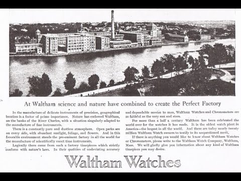"Waltham Watch" - The Factory History