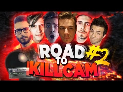 "ROAD TO KILLCAM!" #2 w/Blur,Zano,Chakra,Marza,Mollu