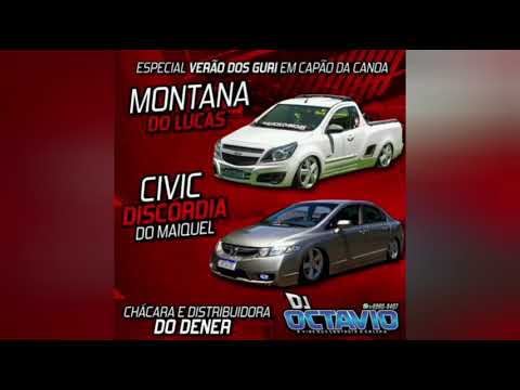 MONTANA DO LUCAS & CIVIC DISCORDIA DO MAIQUEL - DJ OCTAVIO RS