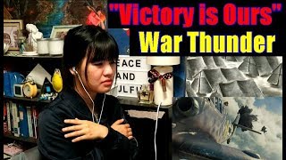 War Thunder - "Victory is Ours" Live Action Trailer (REACTION)