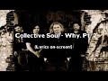 Collective Soul - Why Pt. 2(Lyrics)