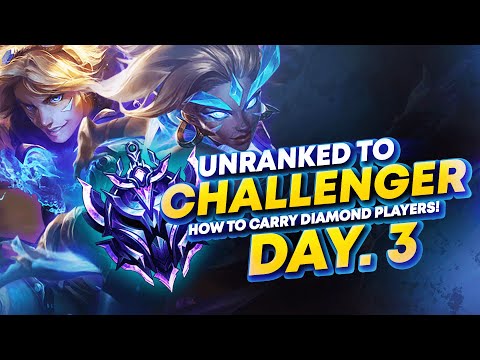 HERE'S HOW TO CARRY DIAMOND PLAYERS! UNRANKED TO CHALLENGER (DAY 3) | League of Legends