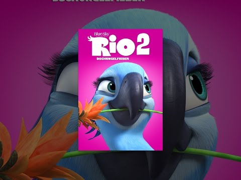 Rio 2 - Dschungelfieber
