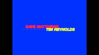 Video thumbnail of "#41 Dave Matthews/Tim Reynolds Live at Luthor College"