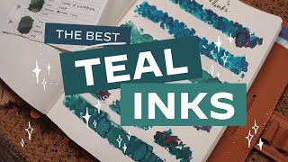 Beautiful Teal Fountain Pen Inks You Should Try Next!