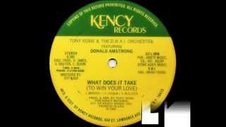 Tony Rome & The D.W.A.I. Orchestra - What does it takes (to win your love) 1981