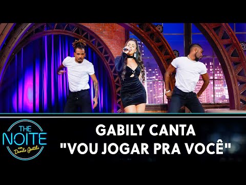 Gabily canta "Vou Jogar Pra Você" | The Noite (01/12/21)