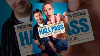 Hall Pass