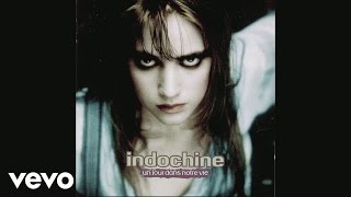 Indochine - Some Days (Audio)