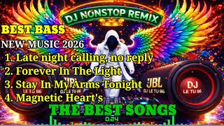 Download lagu TOP BEST SONGS 2026 💥 DJ DISCO NONSTOP REMIX BEST BASS ❤️ LOVE SONGS 💃🕺CLUB NIGHTS 🚗 CAR MUSIC mp3