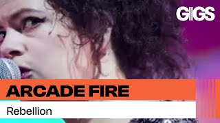 Arcade Fire - Rebellion (Live At Earls Court)