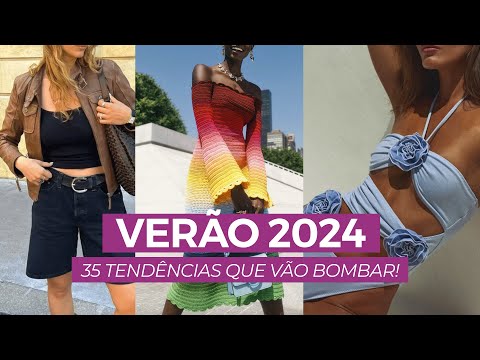 Verão 2024: 35 tendências que vão bombar ! | Camila Gaio