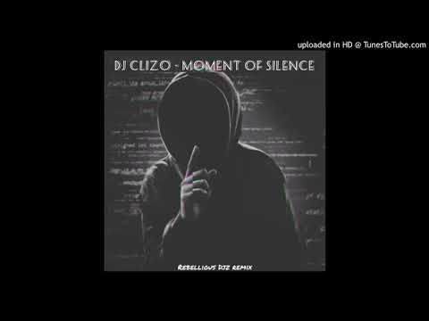Dj Clizo - Moment of silence (Rebellious DJz piano remix)