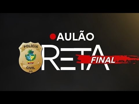 PROJETO RETA FINAL - PCGO