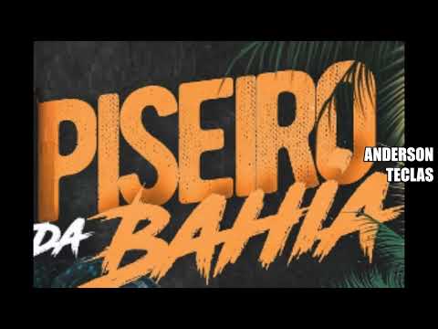 Remix - Internacional -  Piseiro da Bahia