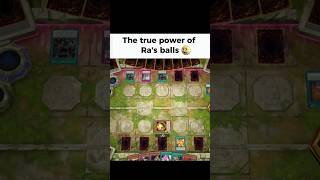 THE TRUE POWER OF RA's BALLS #yugioh #masterduel