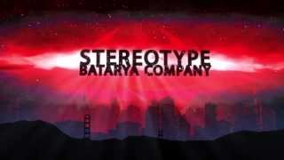 Batarya Company Stereotype Trailer