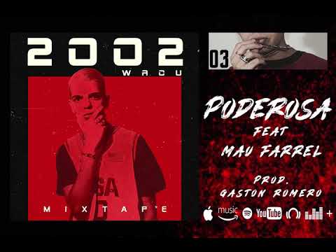 WACU - PODEROSA FT (MAU FARREL)