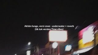 Download lagu Akhire lungo, versi cewe - underwater reverb tik tok version time vibes ✨ mp3 Download lagu Akhire lungo, versi cewe - underwater reverb tik tok version time vibes ✨ mp3