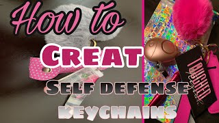 How to make self defense keychains -TouchedByKeziah