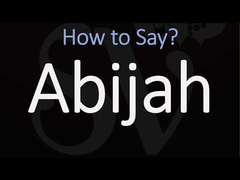 How to Pronounce Abijah? (CORRECTLY) King of Judah Name Pronunciation