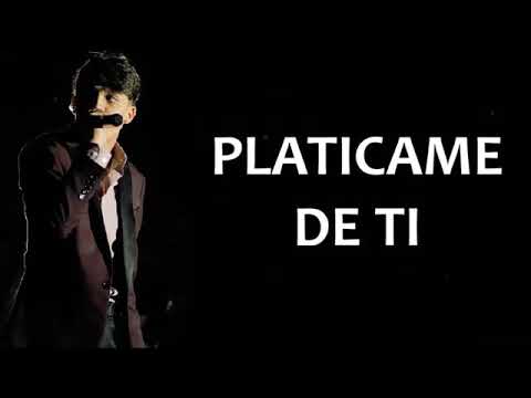 Platicame de ti - alta consigna (letra) 2018