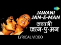 Jawani Janeman with lyrics | जवानी जान ऐ मन गाने के बोल |Namak Halal| Amitabh Ba