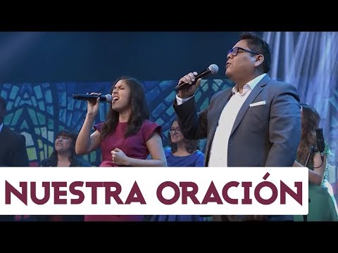 ADORADORES - NUESTRA ORACIÓN