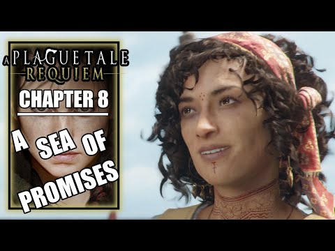 A Plague Tale Requiem – Chapter 8: A Sea of Promises - PS5 Walkthrough