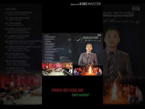 Pakai kei hoilam ||| Lenminsei @Shei Haokip