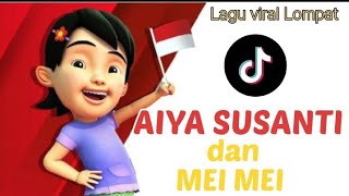 Download lagu Aiya Susanti dan mei mei Lompat (Lirik Lagu) mp3