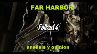 fallout 4-DLC FAR HARBOR ANALISIS Y OPINION