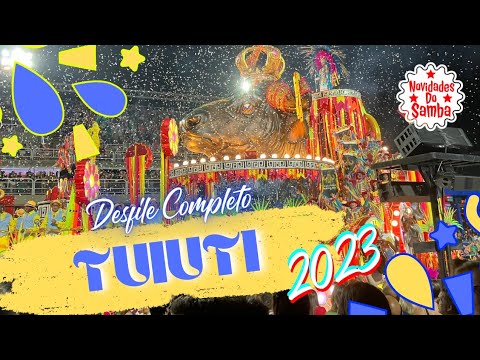 PARAÍSO DO TUIUTI 2023- DESFILE COMPLETO.