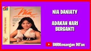 Download lagu Nia Daniaty - Album Adakah Hari Berganti mp3