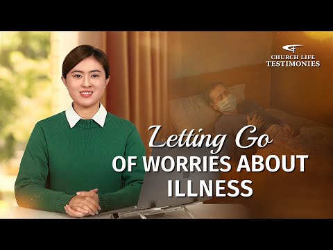 Christian Testimony Video | "Letting Go of Worries About Illness" 