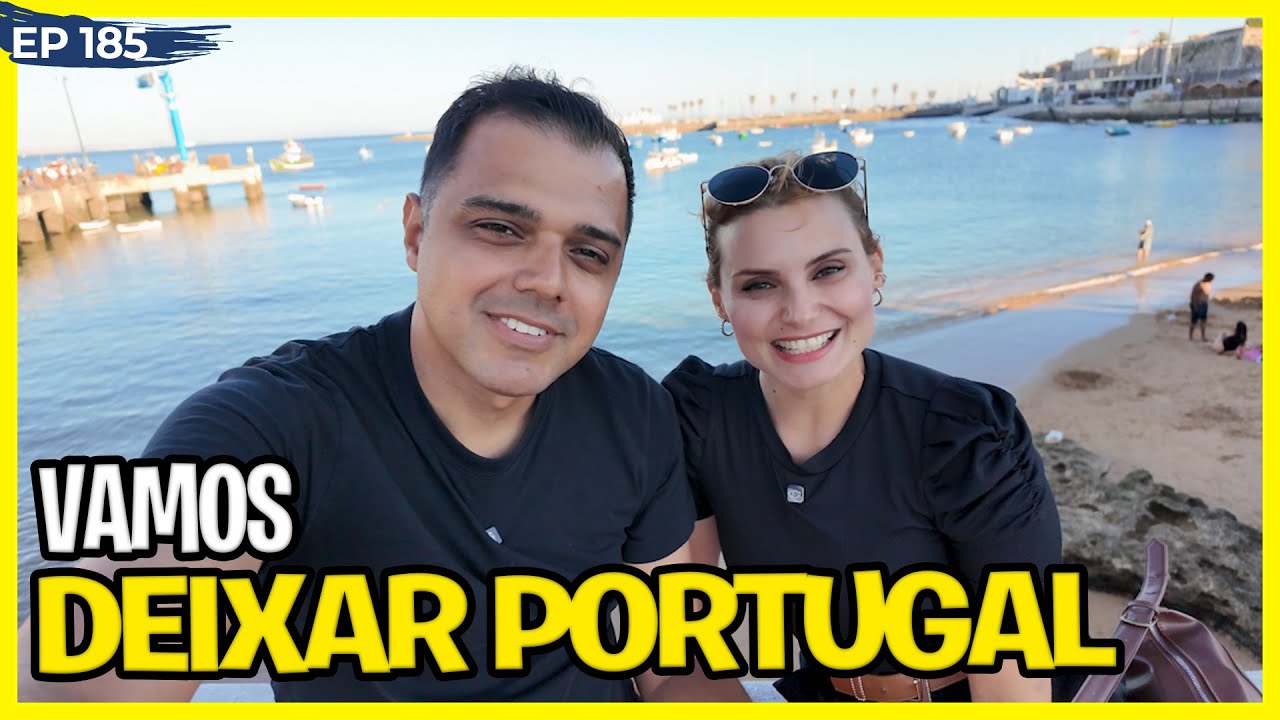 Nossa DESPEDIDA de PORTUGAL! Conheça Cascais